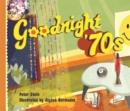 Image for Goodnight &#39;70s