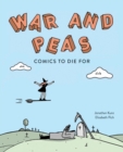 Image for War and Peas