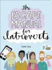 Image for Escape Manual for Introverts
