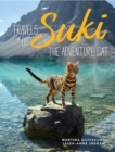 Image for Travels of Suki the Adventure Cat