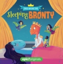 Image for Sleeping Bronty (Once Before Time Book 2)