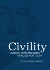 Image for Civility: George Washington&#39;s 110 Rules for Today