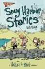 Image for Snug Harbor Stories: A Wallace the Brave Collection!