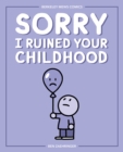 Image for Sorry I Ruined Your Childhood: Berkeley Mews Comics