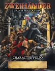 Image for ZWEIHANDER Grim &amp; Perilous RPG : Character Folio