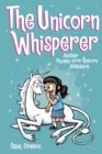 Image for The unicorn whisperer : 10