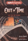 Image for Lost on the Titanic (Out of Time Book 1)