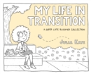Image for My Life in Transition