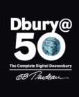 Image for Dbury@50  : the complete digital Doonesbury