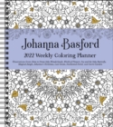 Image for Johanna Basford 2022 Coloring Weekly Planner Calendar