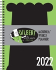 Image for Dilbert 2022 Monthly/Weekly Planner Calendar