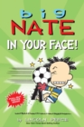 Image for Big Nate: In Your Face!
