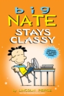 Image for Big Nate Stays Classy