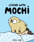 Image for Living With Mochi