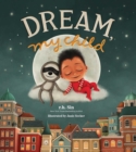 Image for Dream, My Child