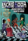 Image for Escape Book: Madam Mortell&#39;s Haunted House