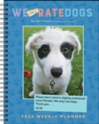 Image for WeONLYRateDogs 12-Month 2023 Weekly Planner Calendar