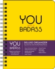 Image for You Are a Badass Deluxe Organizer 17-Month 2022-2023 Monthly/Weekly Planner Calendar