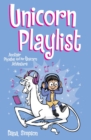 Image for Unicorn playlist: another Phoebe and her unicorn adventure : volume 14