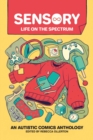Image for Sensory: Life on the Spectrum