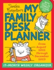 Image for Sandra Boynton&#39;s My Family Desk Planner 17-Month 2022-2023 Monthly/Weekly Organizer Calendar