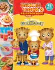 Image for The official Daniel Tiger cookbook  : 45 grr-ific recipes