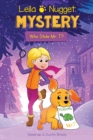 Image for Leila &amp; Nugget Mystery : Who Stole Mr. T?