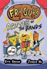 Image for Fry Guys: Batter of the Bands