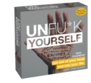Image for Unfu*k Yourself 2024 Day-to-Day Calendar : Get Out of Your Head and Into Your Life