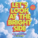 Image for Let&#39;s Look at the Bright Side 2024 Wall Calendar with Poster