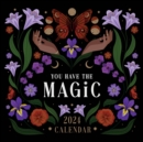 Image for You Have the Magic 2024 Wall Calendar