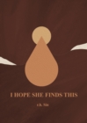 Image for I hope she finds this