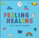 Image for Positively Present 2025 Wall Calendar : Feeling &amp; Healing