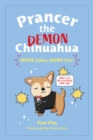 Image for Prancer the demon chihuahua.: (More jokes, more fun!)
