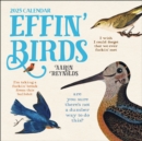 Image for Effin&#39; Birds 2025 Wall Calendar