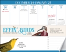 Image for Effin&#39; Birds 2025 Weekly Desk Pad Calendar