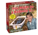 Image for Jeff Foxworthy&#39;s You Might Be a Redneck If. . . 2025 Day-to-Day Calendar