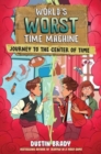 Image for World&#39;s Worst Time Machine