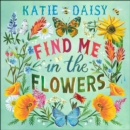 Image for Katie Daisy 2025 Wall Calendar : Find Me in the Flowers