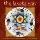 Image for The Lakota Way 2025 Wall Calendar : Native American Wisdom on Ethics and Character