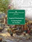 Image for Thomas Kinkade Studios Inspired Destinations : A Coloring Book for Travelers