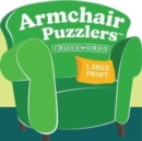 Image for Armchair Puzzlers : Large Print Crosswords