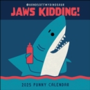 Image for HandsOffMyDinosaur 2025 Wall Calendar : Jaws Kidding!