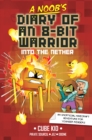 Image for Noob&#39;s Diary of an 8-Bit Warrior: Into the Nether : Volume 2,