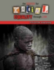 Image for The Search for Racial Equality through Law