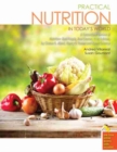 Image for Practical Nutrition in Today&#39;s World: A Customized Version of Nutrition: Real People, Real Choices, by Clinton D. Allred, Nancy D. Turner and Karen Geismar