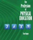 Image for The Profession of Physical Education