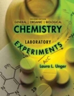 Image for General Organic and Biological Chemistry Laboratory Experiments