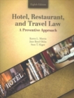 Image for Hotel, Restaurant and Travel Law: A Preventative Approach