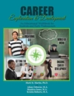 Image for Career Exploration and Development: An Educational Workbook for Students and Early Professionals